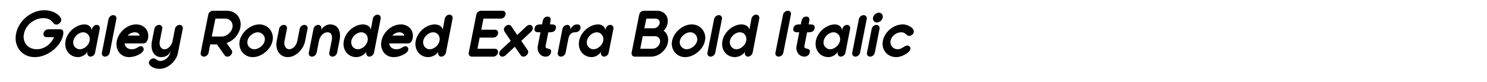 Galey Rounded Extra Bold Italic